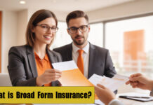 Broad Form Insurance: What It Is and What It Covers Broad Form Insurance: What It Is and What It Covers