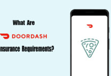 What Are DoorDash Insurance Requirements? What Are DoorDash Insurance Requirements?