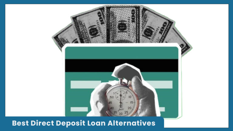 Best Direct Deposit Loan Alternatives