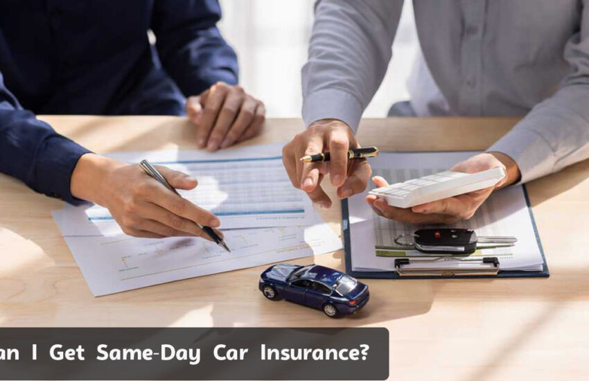 Can I Get Same-Day Car Insurance?