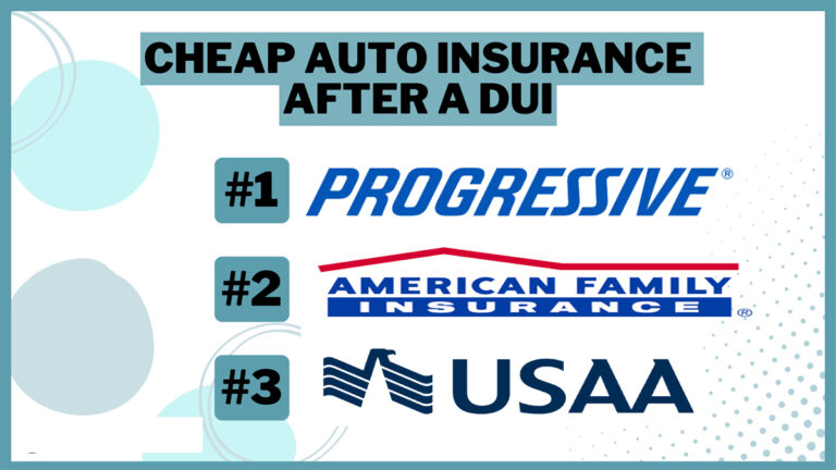 Cheapest Car Insurance After a DUI