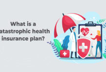 What is Catastrophic Health Insurance? What is Catastrophic Health Insurance?