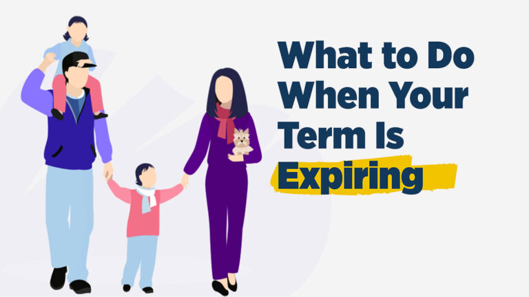 What to Do When Your Term Life Insurance Expires