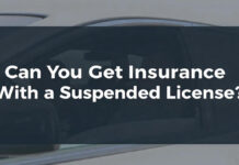 Can You Get Insurance With a Suspended License? Can You Get Insurance With a Suspended License?