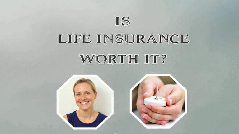 Is Life Insurance Worth It?