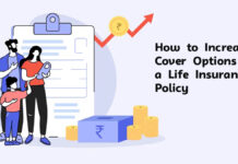 How to Increase Your Life Insurance How to Increase Your Life Insurance