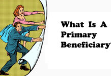 What is a Primary Beneficiary? What is a Primary Beneficiary?