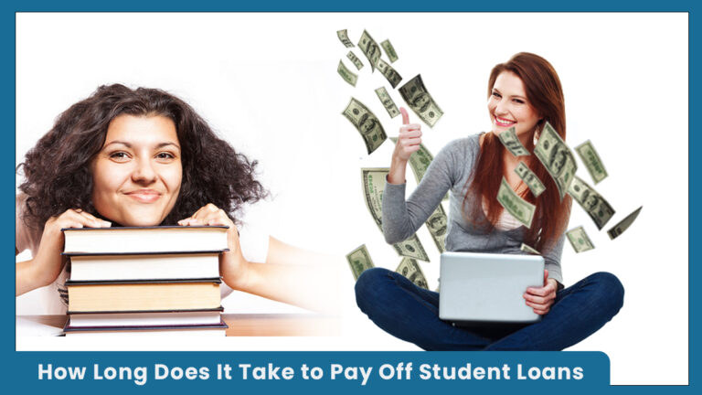 How Long Does It Take to Pay Off Student Loans