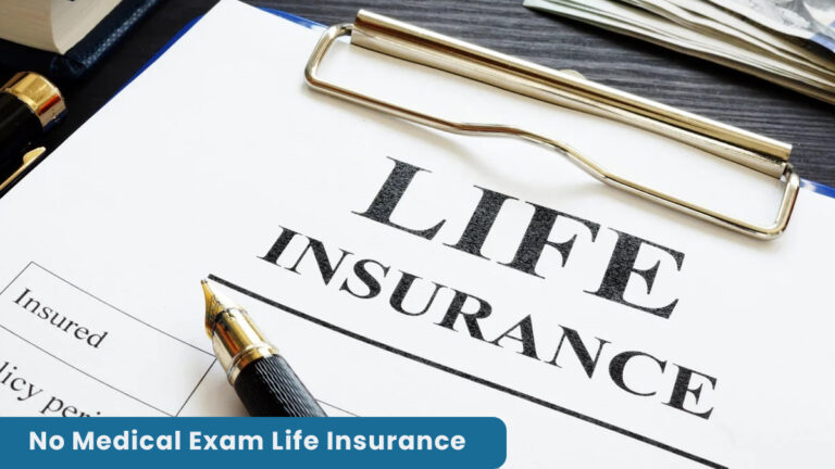 No Medical Exam Life Insurance