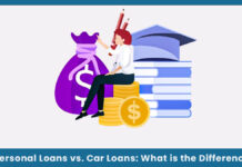 Personal Loans vs. Car Loans: What is the Difference Personal Loans vs Car Loans: What is the Difference