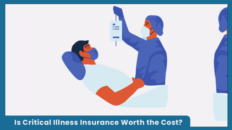 Is Critical Illness Insurance Worth the Cost
