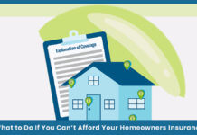 What to Do If You Can’t Afford Your Homeowners Insurance What to Do If You Can’t Afford Your Homeowners Insurance
