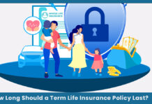 How Long Should a Term Life Insurance Policy Last? How Long Should a Term Life Insurance Policy Last?