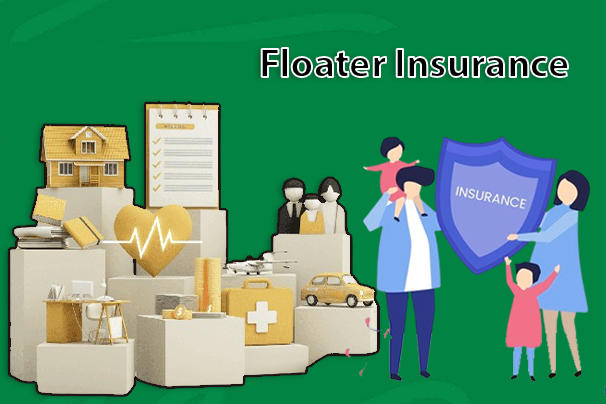 Floater Insurance