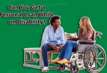 Can You Get a Personal Loan While on Disability? Can You Get a Personal Loan While on Disability?