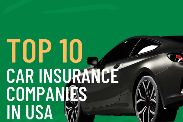 Top 10 Cheapest Car Insurance Companies in the USA